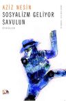 Sosyalizm Geliyor Savulun