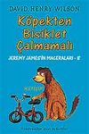 K&ouml;pek Bisiklet &Ccedil;almamalı / Jeremy James'in Maceraları 8