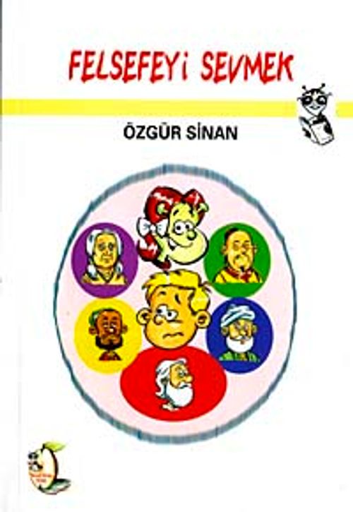 Felsefeyi Sevmek