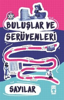Sayılar / Buluşlar ve Serüvenleri