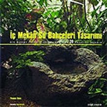 İç Mekan Su Bahçeleri Tasarımı