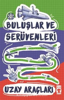 Uzay Araçları / Buluşlar ve Serüvenleri - Anonim