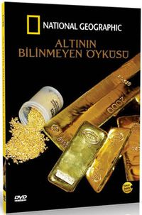 Altının Bilinmeyen Öyküsü (Dvd)