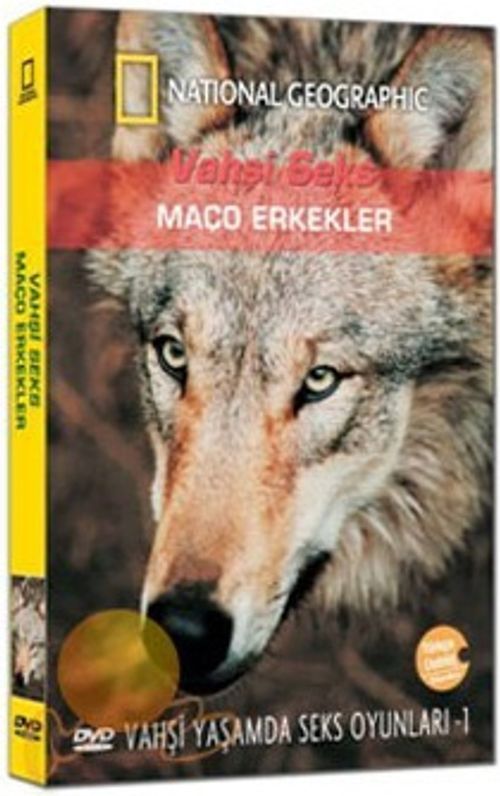 National Geographic: Vahşi Seks - Maço Erkekler (Dvd) & Vahşi Yaşamda Seks Oyunları
