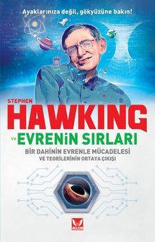 Stephen Hawking ve Evrenin Sırları