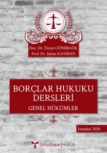 Borçlar Hukuku Dersleri & Genel Hükümler