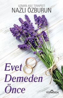 Evet Demeden Önce - Nazlı Özburun