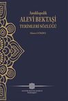 Ansiklopedik Alevi Bektaşi Terimleri S&ouml;zl&uuml;ğ&uuml;