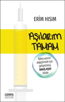Aşılarım Tamam - Erim Hısım