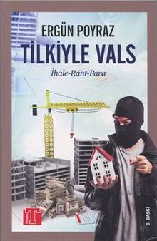 Tilkiyle Vals & İhale - Rant - Para