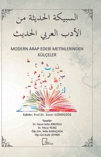 Modern Arap Edebi Metinlerinden Külçeler