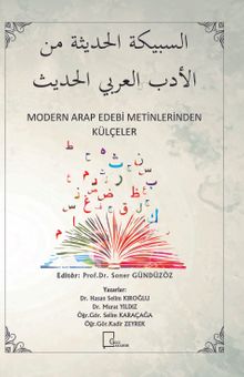 Modern Arap Edebi Metinlerinden Külçeler