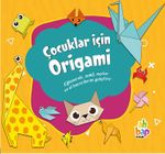 Çocuklar İçin Origami