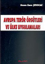 Avrupa Terör Örgütleri ve Ülke Uygulamaları