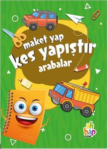 Kes Yapıştır Maket Yap Arabalar
