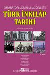 İmparatorluktan Ulus Devlete Türk İnkılap Tarihi