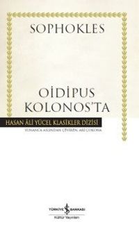 Oidipus Kolonos’ta (Ciltli)