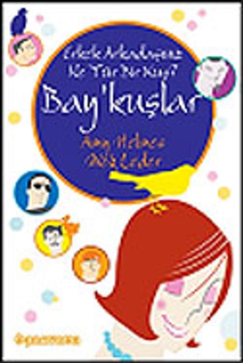 Bay'kuşlar / Erkek Arkadaşınız Ne Tür Bir Kuş