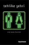 Tehlike Şehri