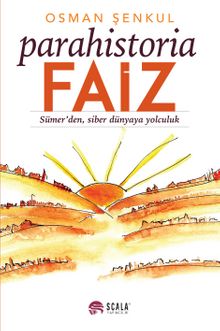 Parahistoria Faiz - Osman Şenkul