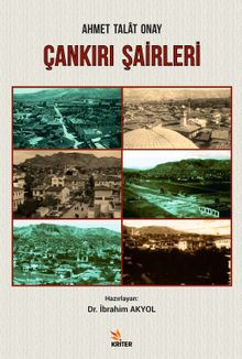 Çankırı Şairleri / Ahmet Talat Onay