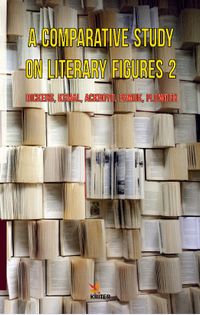 A Comparatıve Study On Lıterary Fıgures 2: Dıckens, Kemal, Ackroyd, Pamuk, Plowden
