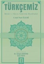 Türkçemiz & Mesail-i Hazıra Hakkında Musahaba