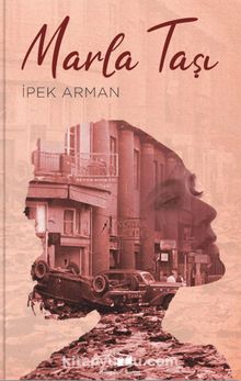 Marla Taşı - İpek Arman