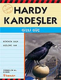 Gizli Güç / Hardy Kardeşler