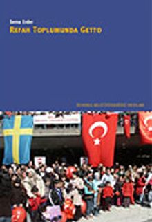 Refah Toplumunda Getto