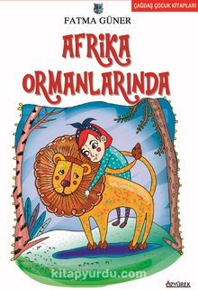 Afrika Ormanlarında - Fatma Güner