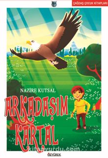 Arkadaşım Kartal - Nazire Kutsal