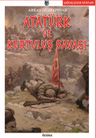 Atatürk ve Kurtuluş Savaşı