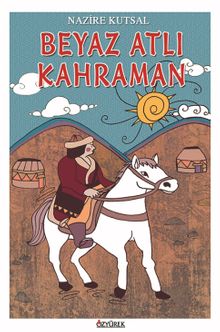 Beyaz Atlı Kahraman