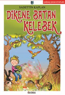 Dikene Batan Kelebek - Sadettin Kaplan