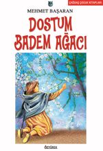 Dostum Badem Ağacı