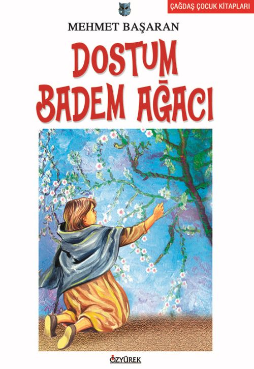 Dostum Badem Ağacı