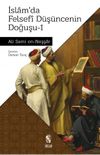 İslam'da Felsefi D&uuml;ş&uuml;ncenin Doğuşu 1