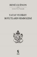 Yatay ve Dikey Boyutların Sembolizmi