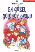 En Güzel Gülücük Oyunu