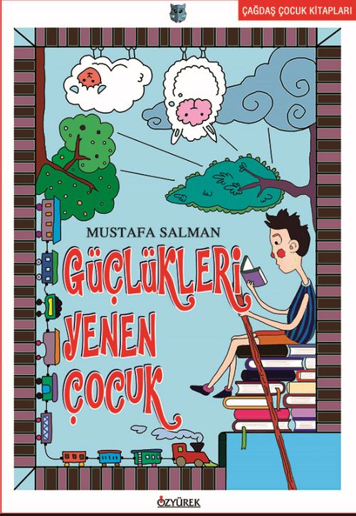 Güçlükleri Yenen Çocuk