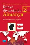 D&uuml;nya Siyasetinde Almanya 2 & Y&ouml;netim-Ekonomi-Toplum