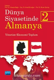 Dünya Siyasetinde Almanya 2 & Yönetim-Ekonomi-Toplum - Kolektif