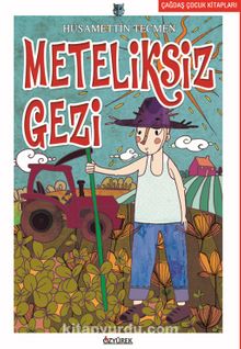 Meteliksiz Gezi - Hüsamettin Tecmen
