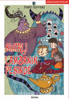 Sihirli Lambanın Peşinde - Ümit Özveri