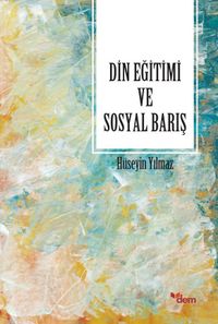 Din Eğitimi ve Soyal Barış 