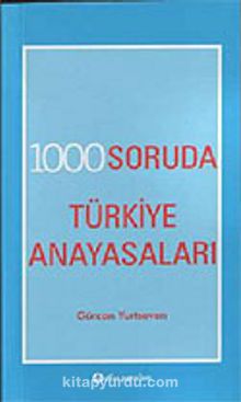 1000 Soruda Türkiye Anayasaları