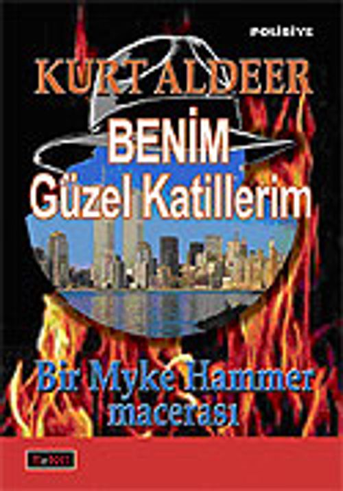 Benim Güzel Katillerim / Bir Myke Hammer Macerası