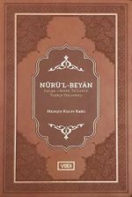 Nurü'l-Beyan (Kur'an-ı Kerim Tefsirinin Türkçe Tercemesi)