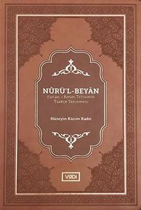 Nurü’l-Beyan (Kur’an-ı Kerim Tefsirinin Türkçe Tercemesi)